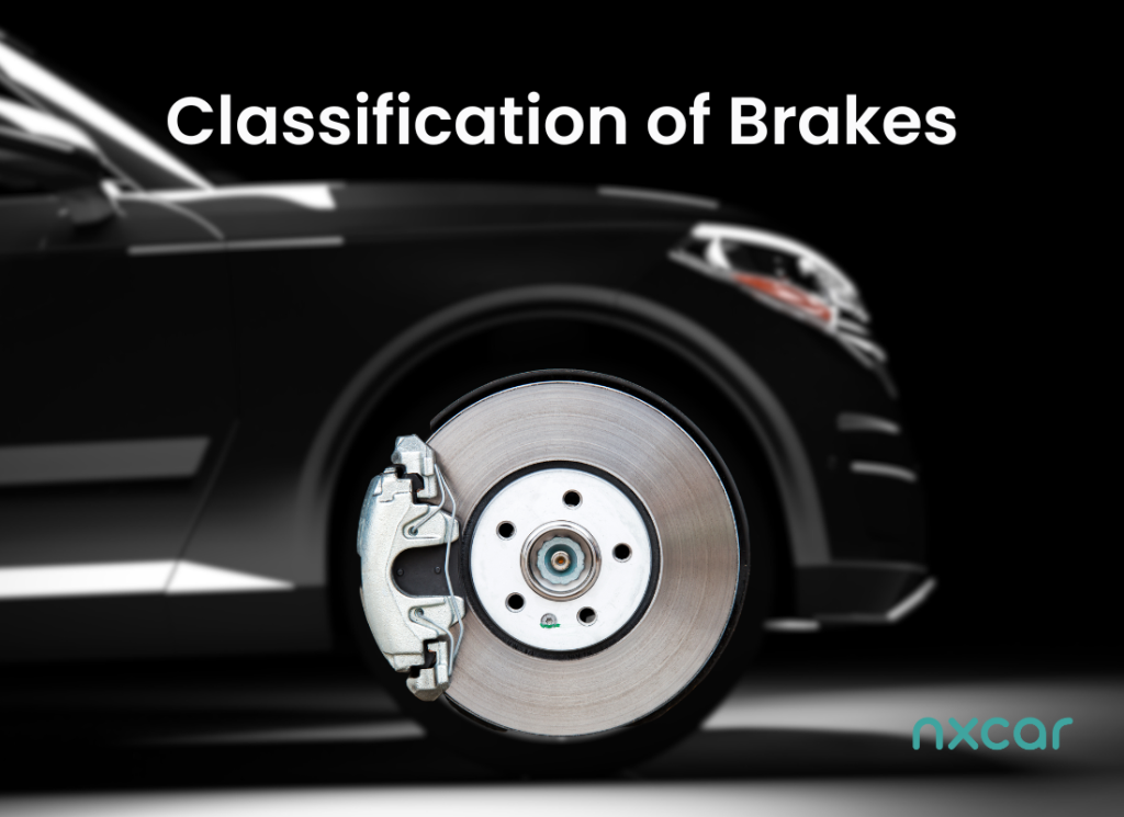Classification of Brakes