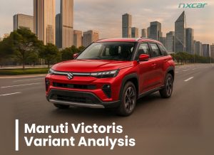 Maruti Suzuki Victoris Variants Explained: Ultimate Guide